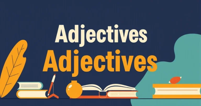 Illustration for Adjectives: A Beginner’s Guide to Descriptive Words