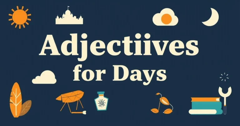 Illustration for Adjectives for Days: Mastering Descriptive Language