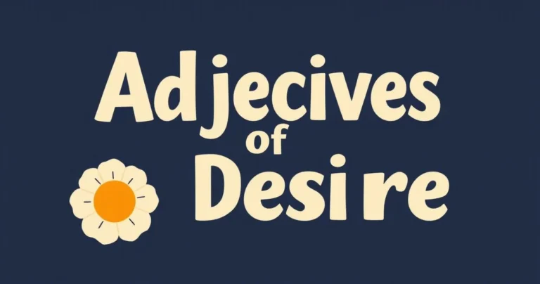 Illustration for Adjectives of Desire: Describing Yearning and Longing