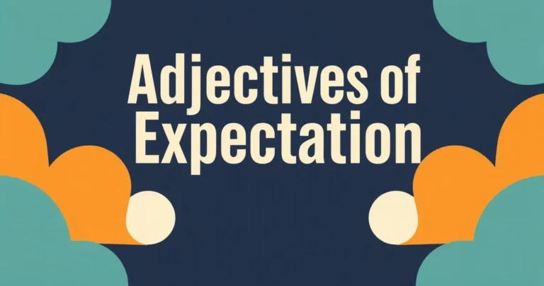 Illustration for Adjectives of Expectation: A Comprehensive Guide