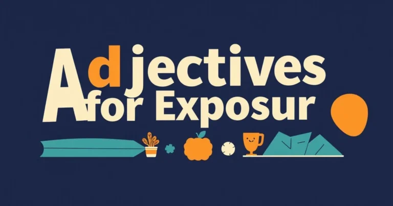 Illustration for Adjectives for Exposure: Enhancing Descriptive Language