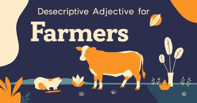 Illustration for Descriptive Adjectives for Farmers: A Comprehensive Guide