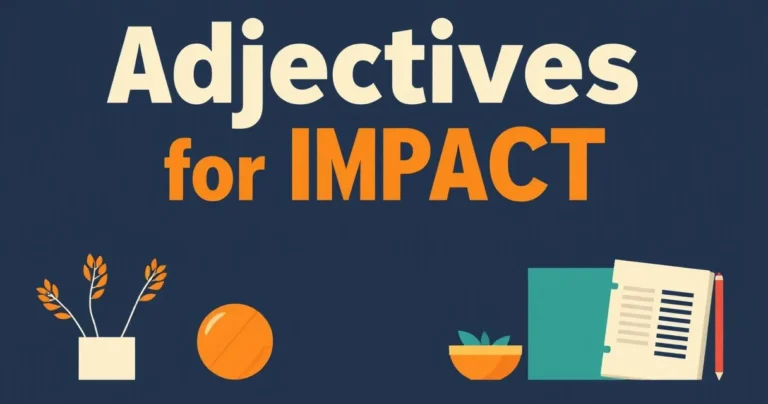 Illustration for Adjectives for Impact: Elevating Your English Expression