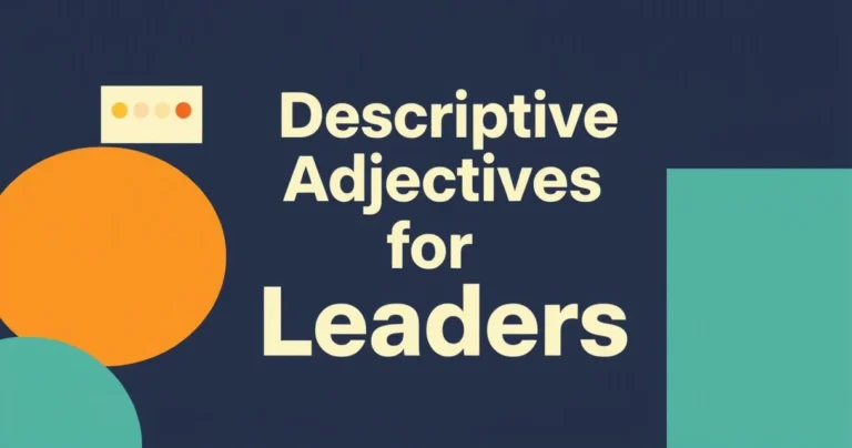Illustration for Descriptive Adjectives for Leaders: A Grammar Guide