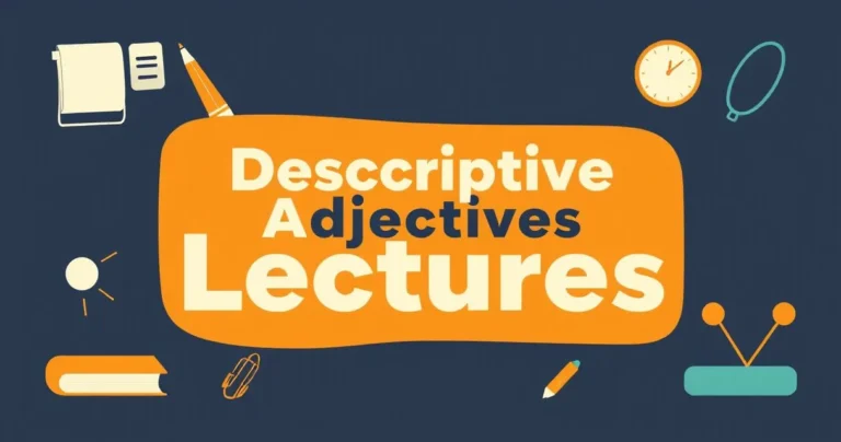 Illustration for Descriptive Adjectives for Engaging Lectures