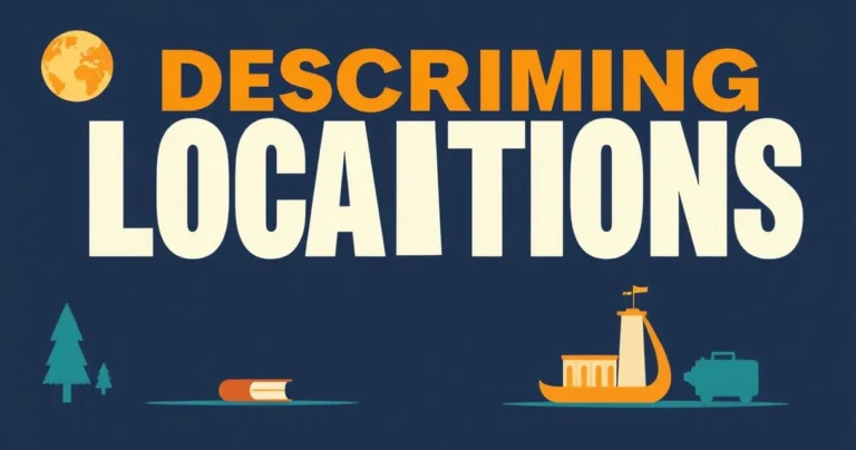 Illustration for Describing Locations: Mastering Adjectives of Place