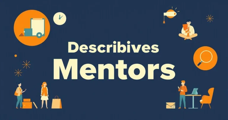 Illustration for Descriptive Adjectives for Mentors: A Comprehensive Guide