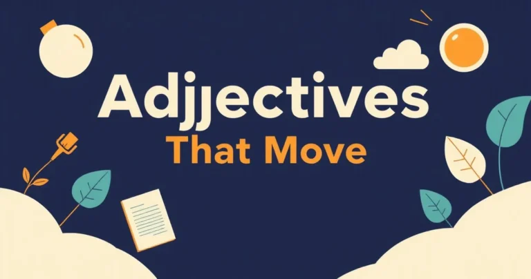 Illustration for Adjectives That Move: Describing Motion in English