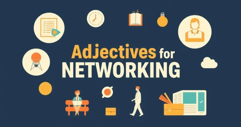 Illustration for Effective Adjectives for Networking: A Comprehensive Guide