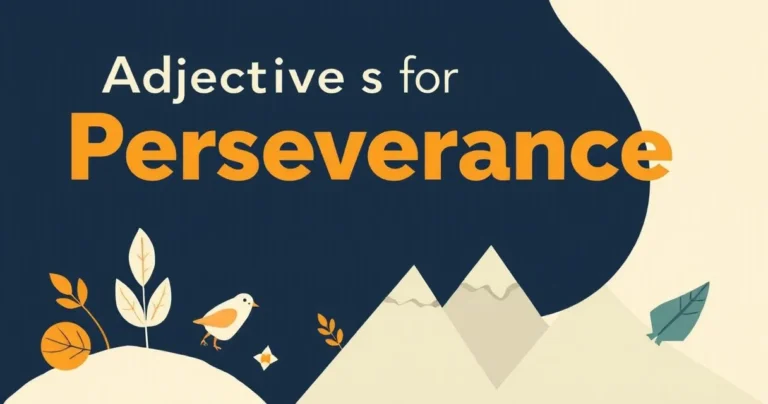 Illustration for Adjectives for Perseverance: A Comprehensive Guide