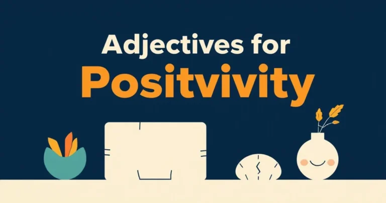 Illustration for Adjectives for Positivity: A Comprehensive Guide