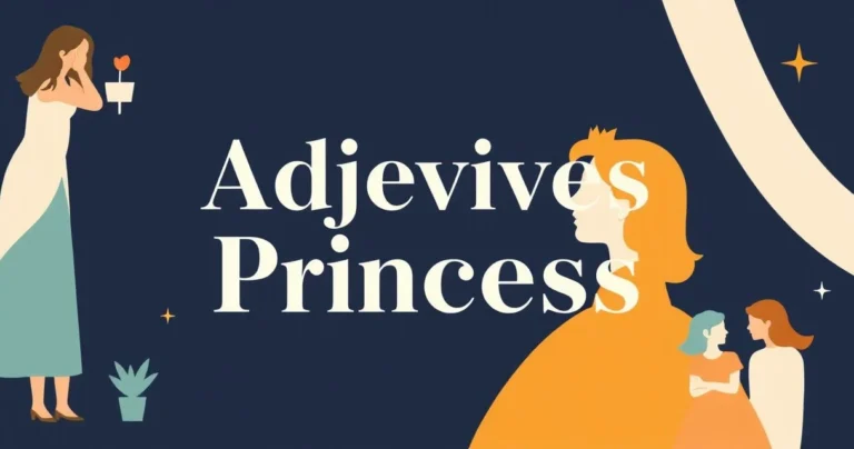 Illustration for Adjectives for Princess: A Comprehensive Grammar Guide