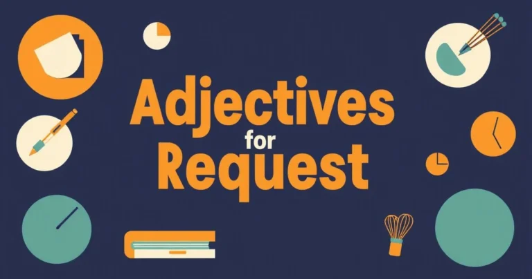 Illustration for Adjectives for Requests: Mastering Polite English Communication