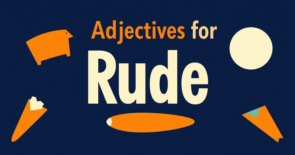 Illustration for Adjectives for Rude: A Comprehensive English Grammar Guide