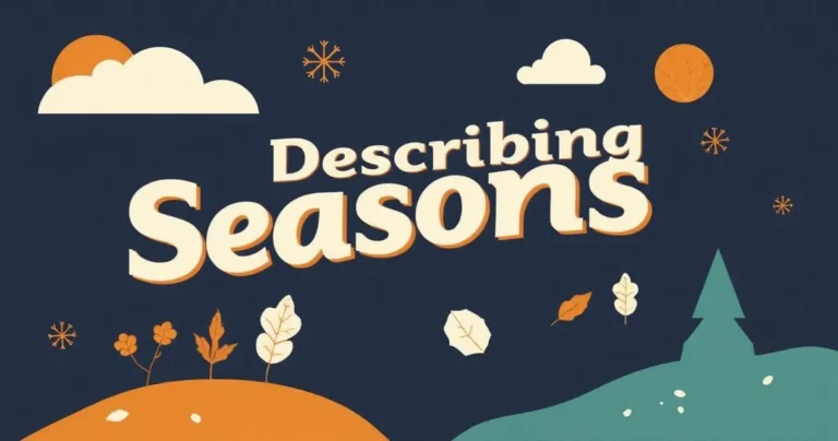 Illustration for Describing the Seasons: Mastering Adjectives for Vivid Language