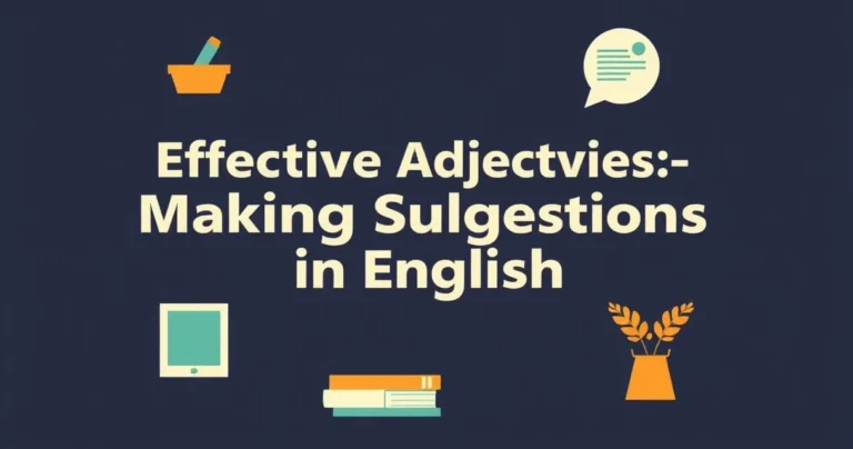 Illustration for Effective Adjectives for Making Suggestions in English