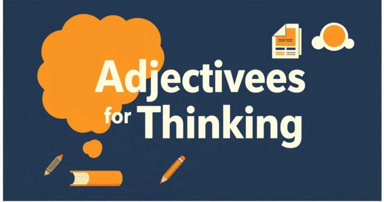 Illustration for Adjectives for Thinking: A Comprehensive Guide