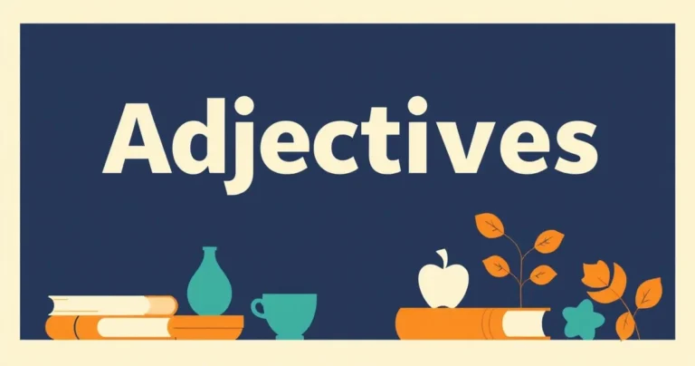Illustration for Descriptive Adjectives: Mastering Topic-Specific Language