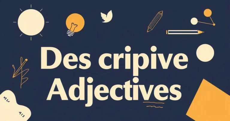 Illustration for Descriptive Adjectives: Enhancing Your Workshop Vocabulary