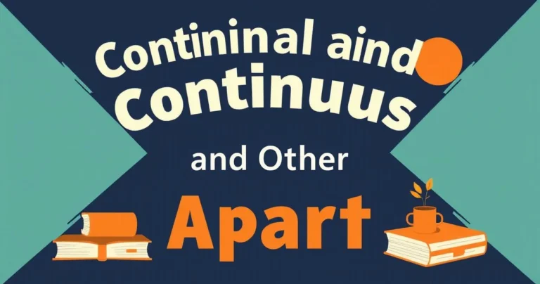 Illustration for Continual and Continuous, and the Other Pairs One Letter Apart